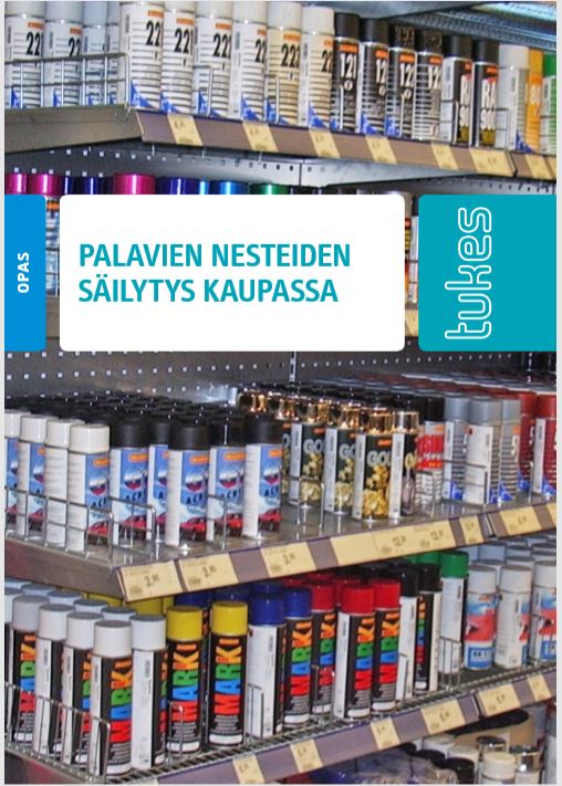 Tukes: Opas palavien nesteiden säilytyksestä